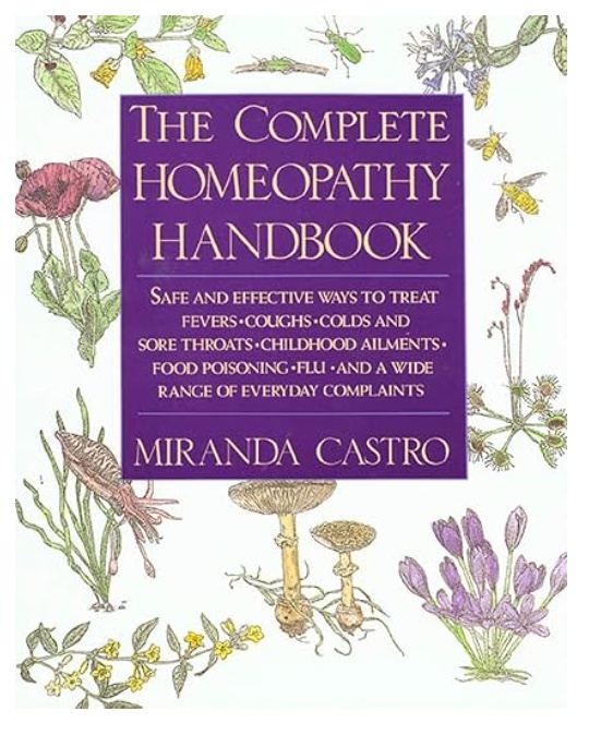 Cover of The Complete Homeopathy Handbook by Miranda Castro